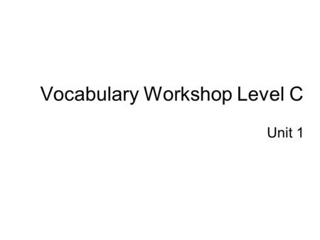 Vocabulary Workshop Level C