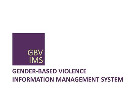 Gender-based Violence Information Management System