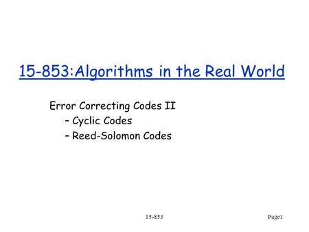 15-853:Algorithms in the Real World