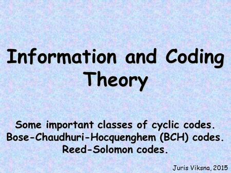 Information and Coding Theory