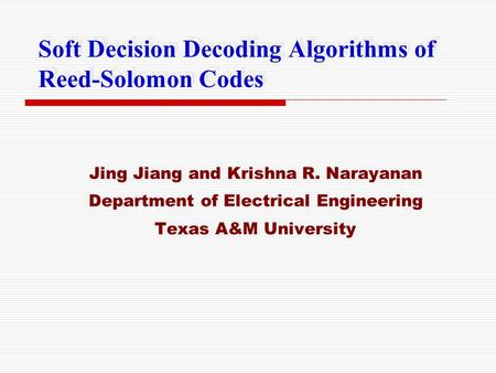 Soft Decision Decoding Algorithms of Reed-Solomon Codes