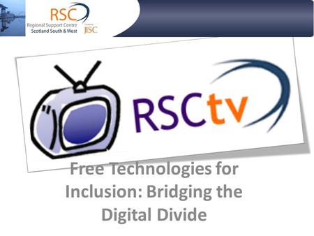 Free Technologies for Inclusion: Bridging the Digital Divide.