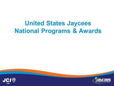 United States Jaycees National Programs & Awards.