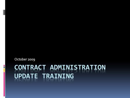 October 2009. Opening Session  Introductions  Constructability Evaluation Form (Section 13.2)  p.htm.