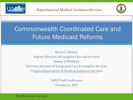 Commonwealth Coordinated Care and Future Medicaid Reforms