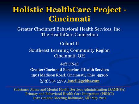 Holistic HealthCare Project - Cincinnati