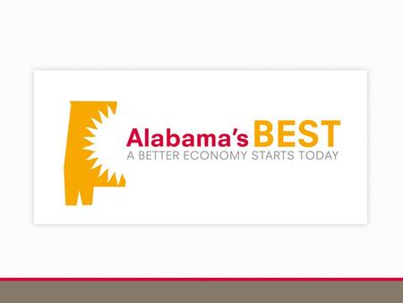 Alabama Has Recruited Well  MERCEDES 1500 jobs/$253 million in incentives  HONDA 1500 jobs/$158 million in incentives  TOYOTA 350 jobs/$29 million.