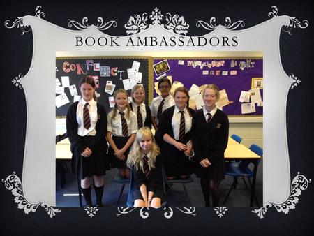 BOOK AMBASSADORS PROUDLY PRESENT. WESTLANDS SCHOOL.