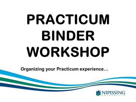 PRACTICUM BINDER WORKSHOP