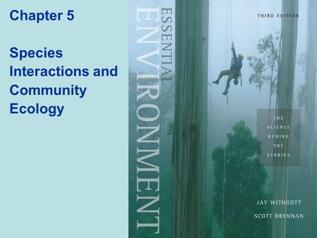 Chapter 5 Species Interactions and Community Ecology