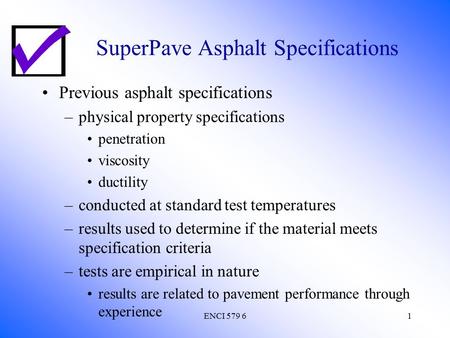 SuperPave Asphalt Specifications