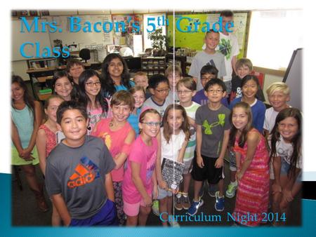 Mrs. Bacon’s 5th Grade Class