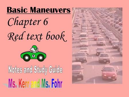 Basic Maneuvers Chapter 6 Red text book