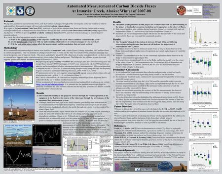 Automated Measurement of Carbon Dioxide FluxesAutomated Measurement of Carbon Dioxide Fluxes At Imnaviat Creek, Alaska: Winter of 2007-08At Imnaviat Creek,