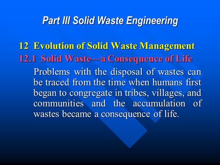 Part III Solid Waste Engineering