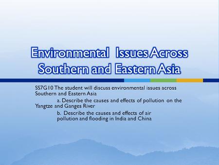 Environmental Issues Across Southern and Eastern Asia