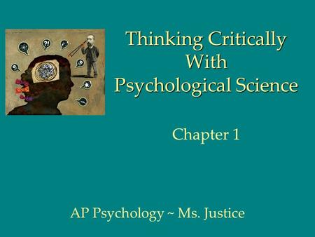 Thinking Critically With Psychological Science Chapter 1