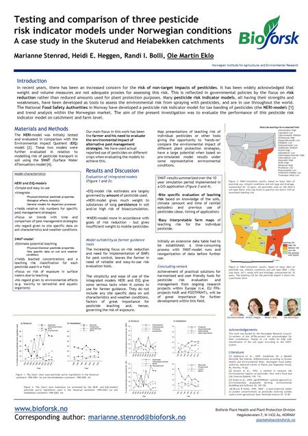 Testing and comparison of three pesticide risk indicator models under Norwegian conditions A case study in the Skuterud and Heiabekken catchments Marianne.