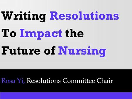 Rosa Yi, Resolutions Committee Chair Writing Resolutions To Impact the Future of Nursing.