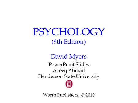 PSYCHOLOGY (9th Edition) David Myers