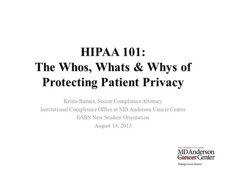 HIPAA 101: The Whos, Whats & Whys of Protecting Patient Privacy