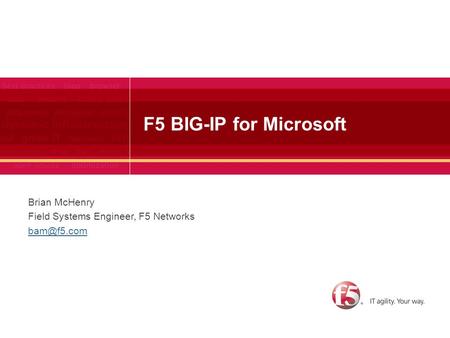 F5 BIG-IP for Microsoft Brian McHenry