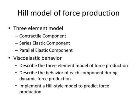 Hill model of force production