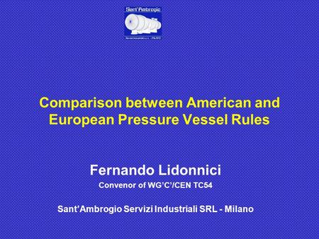 Comparison between American and European Pressure Vessel Rules