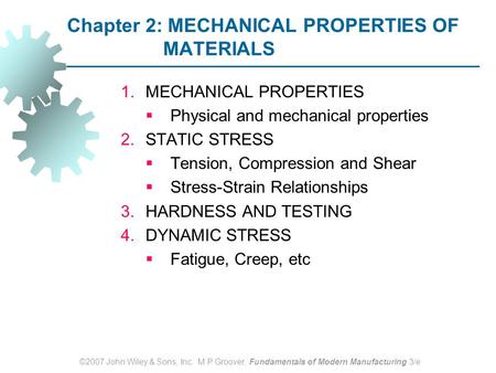 Chapter 2: MECHANICAL PROPERTIES OF MATERIALS