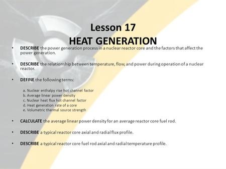 Lesson 17 HEAT GENERATION