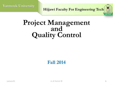 Project Management and Quality Control