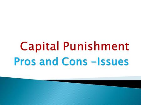 Pros and Cons -Issues.  No other country has as many people in prisons and jails. One in 100 Adults Behind Bars (Pew Report)  National prison.