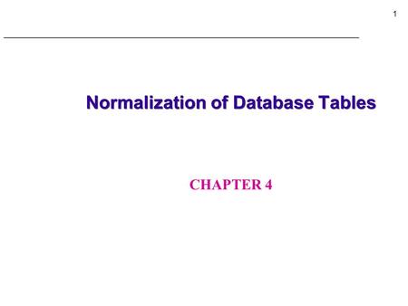 Normalization of Database Tables