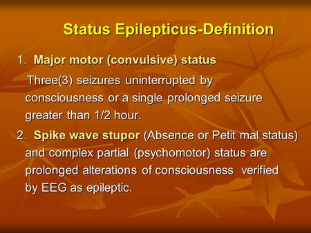 Status Epilepticus-Definition