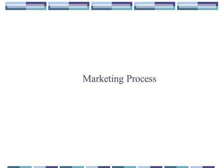 Marketing Process. Market Structure based on Consumption and Ownership Pattern Indian Market Very Rich, those who buy the most expensive consumer pdts.