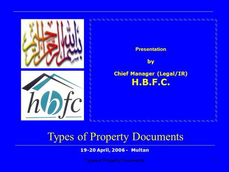 Presentation by Chief Manager (Legal/IR) H.B.F.C.