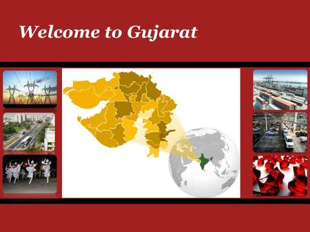 Welcome to Gujarat.