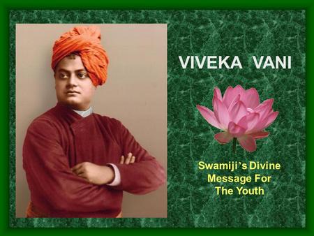 Swamiji’s Divine Message For