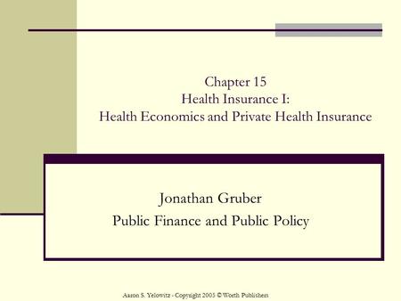 Jonathan Gruber Public Finance and Public Policy