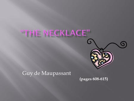 Guy de Maupassant (pages )