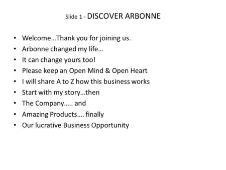 Slide 1 - DISCOVER ARBONNE