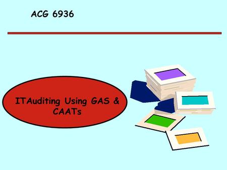 ITAuditing Using GAS & CAATs