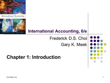 International Accounting, 6/e