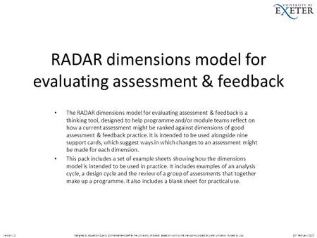 Designed by Education Quality & Enhancement staff at the University of Exeter. Based on work by the Viewpoints project at Ulster University (funded by.