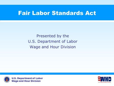 Fair Labor Standards Act