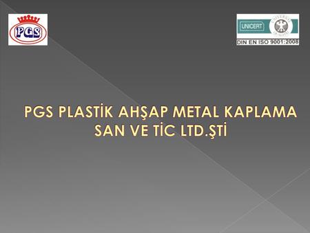 Brief History ; 1979 : Establisment of Company (160 m 2 ) 2000 : Relocation to current plant, (1.000 m 2 ) 2002 : Arçelik products production 2005 : Semi.