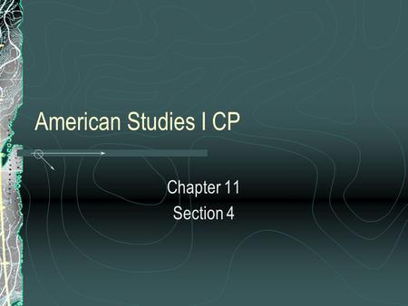 American Studies I CP Chapter 11 Section 4. Grant takes control 1864 Confederate had a plan Hold on and keep the Union out of Richmond There was going.