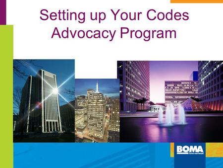 Setting up Your Codes Advocacy Program 280 Plaza, Columbus, Ohio CBRE.