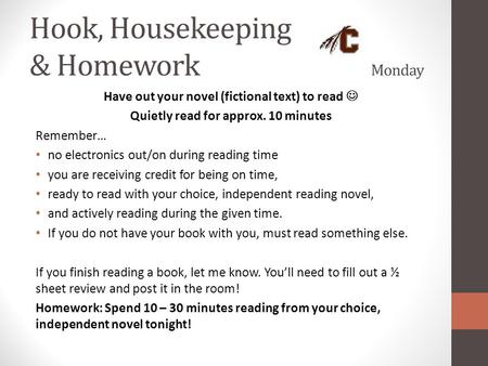 Hook, Housekeeping & Homework Monday