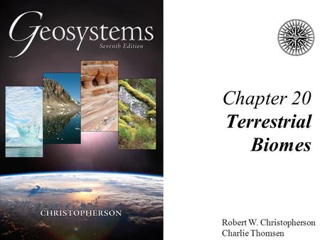 Chapter 20 Terrestrial Biomes